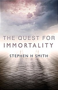 The Quest for Immortality (Paperback)