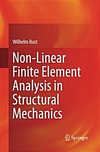 Non-Linear Finite Element Analysis in Structural Mechanics (Paperback, Softcover Repri)