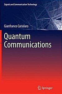 Quantum Communications (Paperback, Softcover Repri)