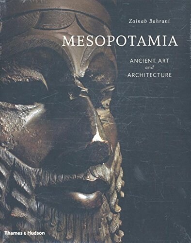 Mesopotamia : Ancient Art and Architecture (Hardcover)