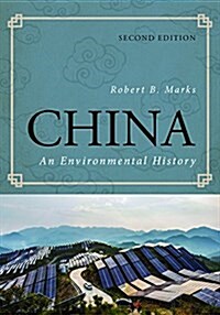China: An Environmental History, Second Edition (Paperback, 2)