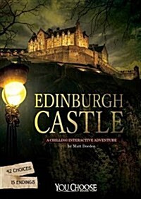 Edinburgh Castle : A Chilling Interactive Adventure (Paperback)