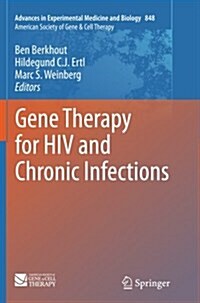 Gene Therapy for HIV and Chronic Infections (Paperback, Softcover Repri)