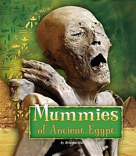 Mummies of Ancient Egypt (Paperback)