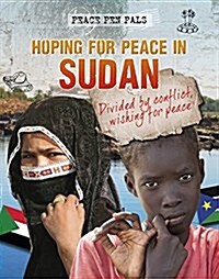 HOPING FOR PEACE IN SUDAN (Hardcover)