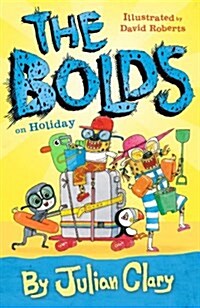The Bolds on Holiday (Hardcover)