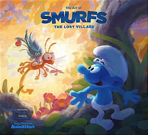 The Art of Smurfs : The Lost Village (Hardcover)