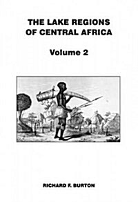 The Lake Regions of Central Africa (Paperback)