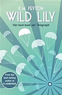 WILD LILY (Paperback)