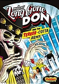 Long Gone Don: The Terror-Cotta Army (Paperback)