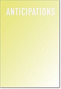 Anticipations (Paperback)