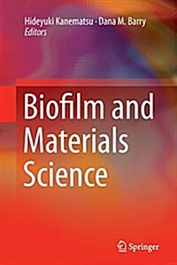Biofilm and Materials Science (Paperback, Softcover Repri)
