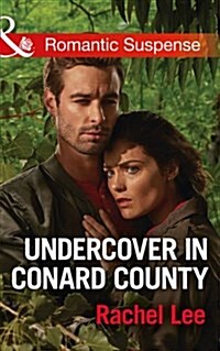 UNDERCOVER IN CONARD COUNTY (Paperback)