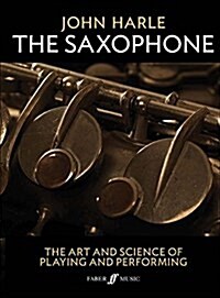 John Harle: The Saxophone (Hardcover)