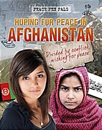 HOPING FOR PEACE IN AFGHANISTAN (Hardcover)