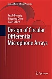 Design of Circular Differential Microphone Arrays (Paperback, Softcover Repri)