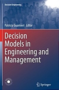 Decision Models in Engineering and Management (Paperback, Softcover Repri)