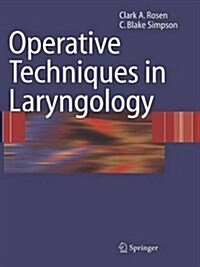 Operative Techniques in Laryngology (Paperback, Softcover Repri)