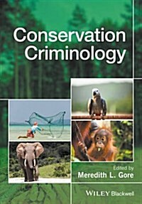 Conservation Criminology (Hardcover)