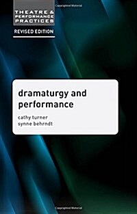 Dramaturgy and Performance (Paperback, 2 ed)