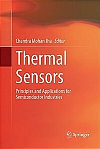 Thermal Sensors: Principles and Applications for Semiconductor Industries (Paperback, Softcover Repri)