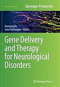 Gene Delivery and Therapy for Neurological Disorders (Paperback, Softcover Repri)