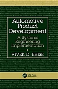 Automotive Product Development: A Systems Engineering Implementation (Hardcover)