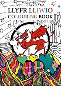 Lliwio Cymru / Colouring Wales (Paperback)