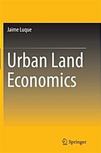 Urban Land Economics (Paperback, Softcover Repri)