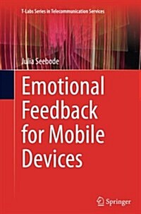 Emotional Feedback for Mobile Devices (Paperback, Softcover Repri)