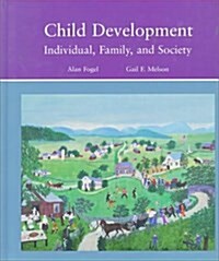 Child Development: Individual, Family, and Society (Hardcover)