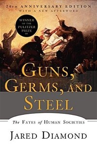 Guns, Germs, and Steel: The Fates of Human Societies (Paperback) - 재레드 다이아몬드 총 균 쇠 원서 20주년 기념판