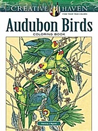 Creative Haven Audubon Birds Coloring Book (Paperback)