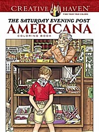 Creative Haven the Saturday Evening Post Americana Coloring Book (Paperback)