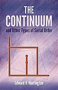 The Continuum and Other Types of Serial Order (Paperback, 2)