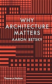 Architecture Matters (Hardcover)
