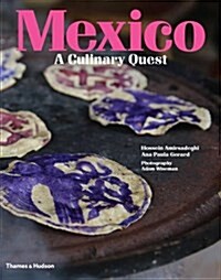 Mexico: A Culinary Quest (Hardcover)