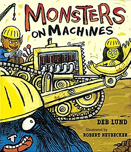 Monsters on Machines (Prebound, Bound for Schoo)