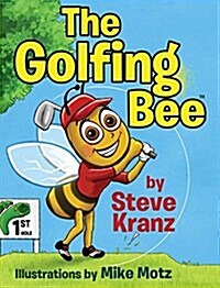 The Golfing Bee (Hardcover)
