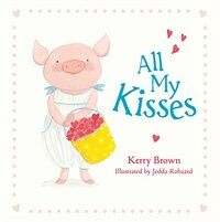 All My Kisses (Paperback)