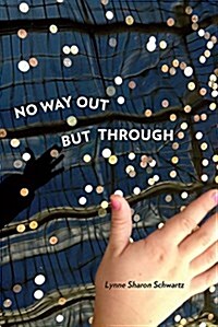 No Way Out But Through (Paperback)