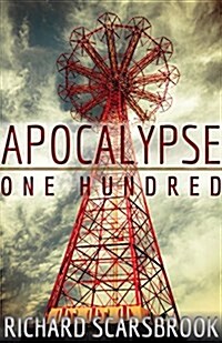 Apocalypse One Hundred (Paperback)