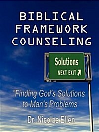 Biblical Framework Counseling (Paperback)