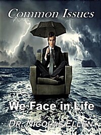 Common Issues We Face in Life (Paperback)