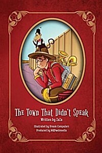 The Town That Didnt Speak (Paperback)