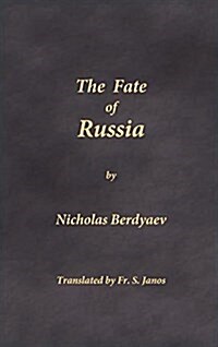 The Fate of Russia (Hardcover)