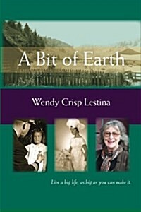 A Bit of Earth (Paperback)