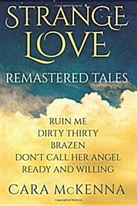 Strange Love: Remastered Tales (Paperback)