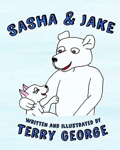 Sasha & Jake (Paperback)