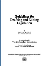 Guidelines for Drafting and Editing Legislation (Hardcover)